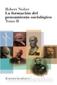 Libros: FORMACION DEL PENSAMIENTO SOCIOLOGICO VOL 2 2&ordf;ED - NISBET, ROBERT