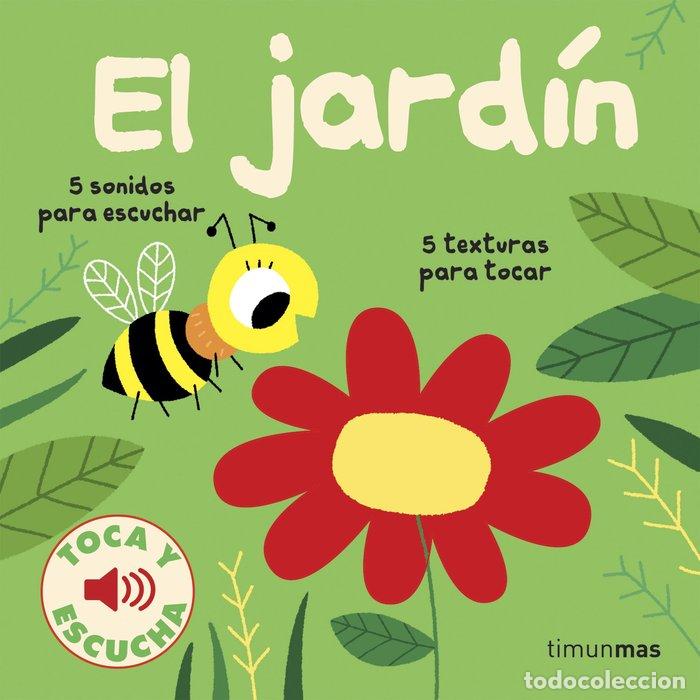Libros: JARDIN TOCA Y ESCUCHA - BILLET, MARION