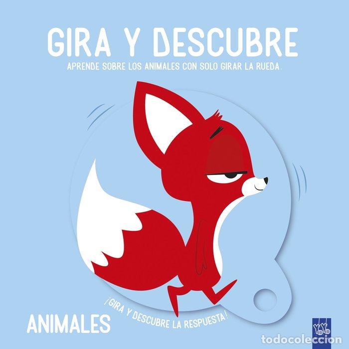 Libros: GIRA Y DESCUBRE ANIMALES - YOYO