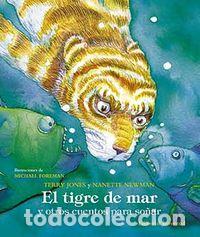 Libros: TIGRE DE MAR Y OTROS CUENTOS - TERRY, JONES