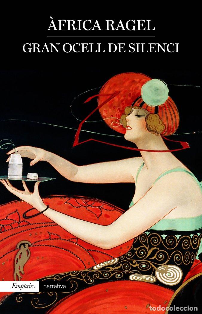 B&uuml;cher: GRAN OCELL DE SILENCI - RAGEL, &middot;FRICA