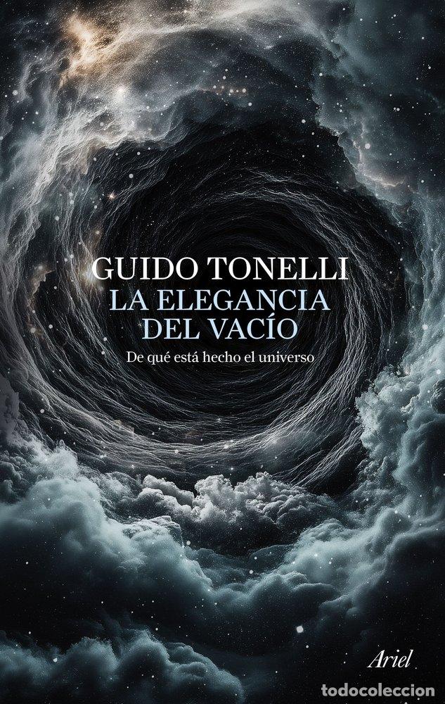 Livres: LA ELEGANCIA DEL VACIO - GUIDO TONELLI