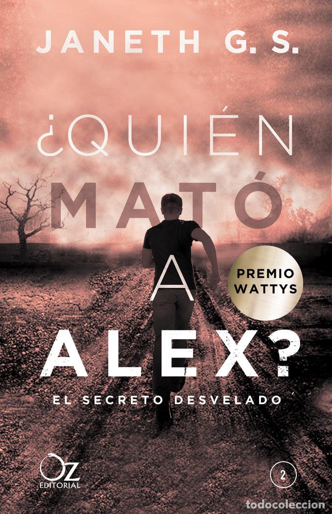 Livros: QUIEN MATO A ALEX 2 EL SECRETO DESVELADO - G S, JANETH