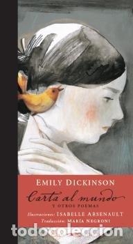 Libros: CARTA AL MUNDO Y OTROS POEMAS - DICKINSON, EMILY