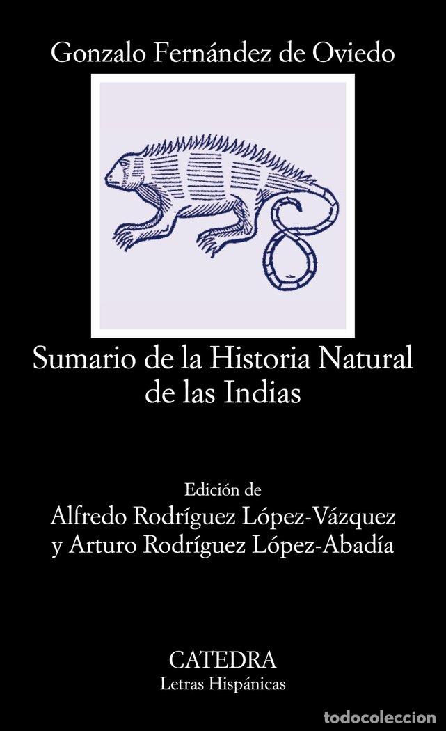 Libri: SUMARIO DE LA HISTORIA NATURAL DE LAS INDIAS - FERNANDEZ DE OVIEDO, GONZALO