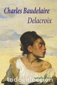Livros: DELACROIX - BAUDELAIRE, CHARLES