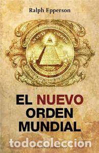 Livros: NUEVO ORDEN MUNDIAL,EL - EPPERSON, RALPH