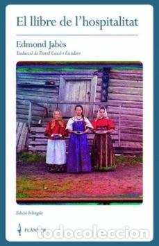 Libri: LLIBRE DE LHOSPITALITAT,EL - JABES, EDMOND
