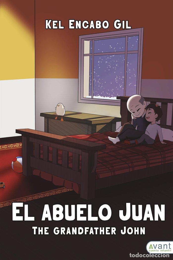 books: EL ABUELO JUAN - ENCABO GIL, KEL