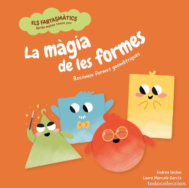Libros: MAGIA DE LES FORMES,LA - IACHINI, ANDREA