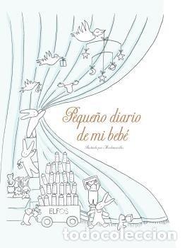 Libros: PEQUE&Ntilde;O DIARIO DE MI BEBE - LAUDE, CLAIRE