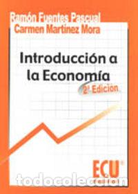 Libros: INTRODUCCION A LA ECONOMIA - FUENTES PASCUAL, RAMON