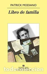 Libros: LIBRO DE FAMILIA - MODIANO, PATRICK