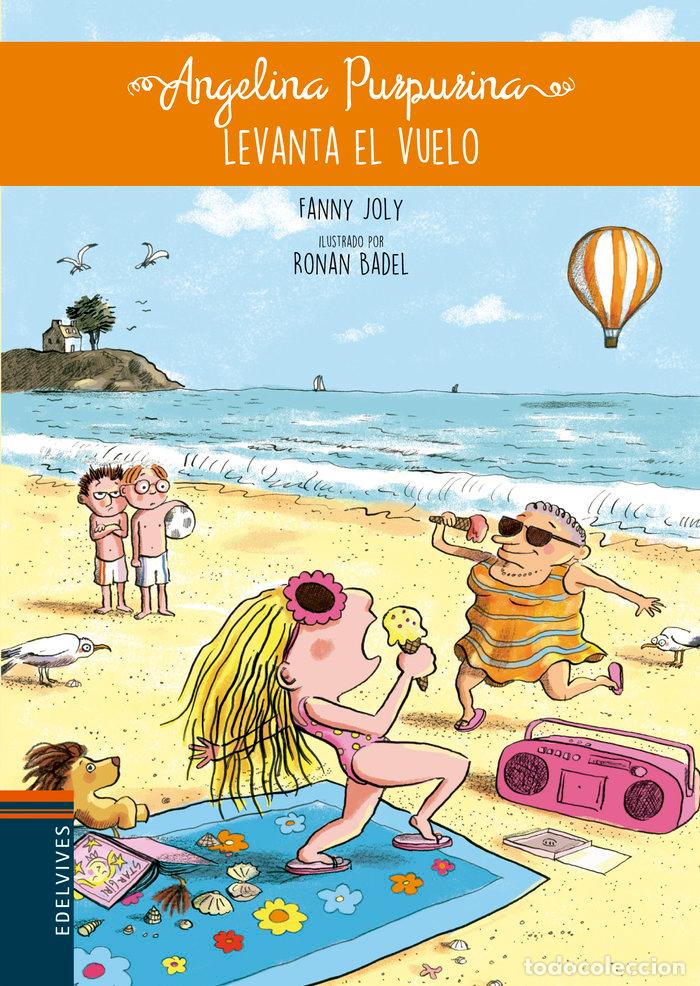Livres: ANGELINA PURPURINA LEVANTA EL VUELO - FANNY, JOLY