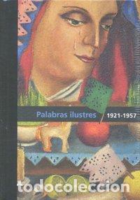 Livres: DIEGO RIVERA PALABRAS ILUSTRES VOL.2 1921-1957 - RIVERA, JUAN CORONEL