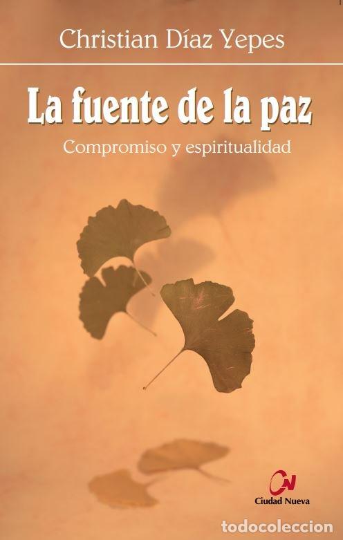 books: FUENTE DE LA PAZ,LA - DIAZ YEPES, CHRISTIAN
