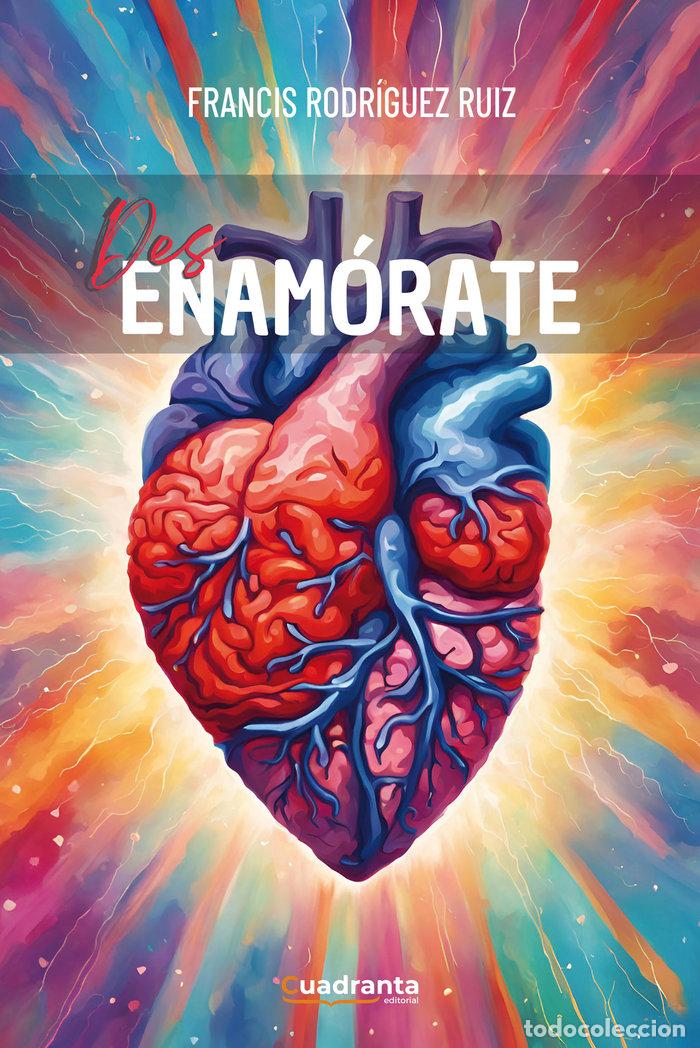 books: DES ENAMORATE - RODRIGUEZ RUIZ, FRANCIS
