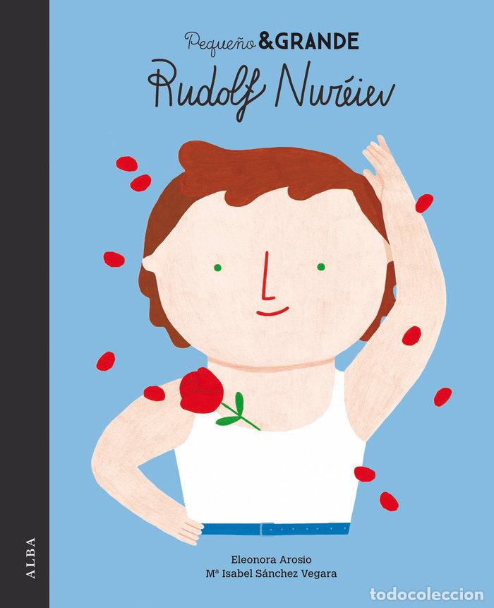 books: PEQUE&Ntilde;O Y GRANDE RUDOLF NUREIEV - SANCHEZ VEGARA, MARIA ISABEL