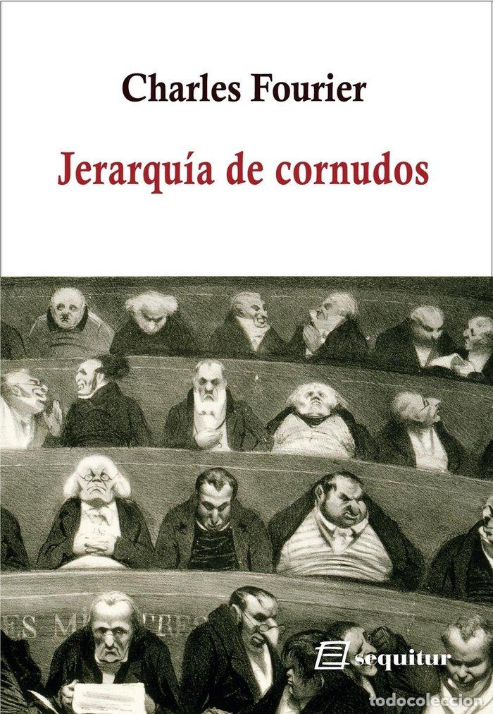 Libros: JERARQUIA DE CORNUDOS - FOURIER, CHARLES