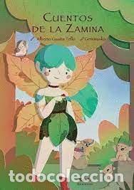 Libros: CUENTOS DE LA ZAMINA - GUAITA TELLO, ALBERTO