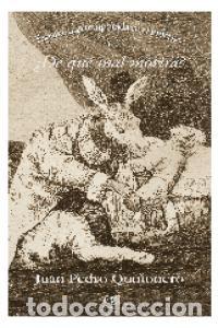 Libros: DE QUE MAL MORIRA - QUI&Ntilde;ONERO, JUAN PEDRO