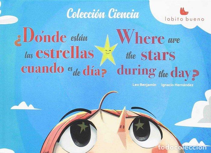 Libros: DONDE ESTAN LAS ESTRELLAS CUANDO ES DE DIA - BENJAMIN MARTINEZ, LEO