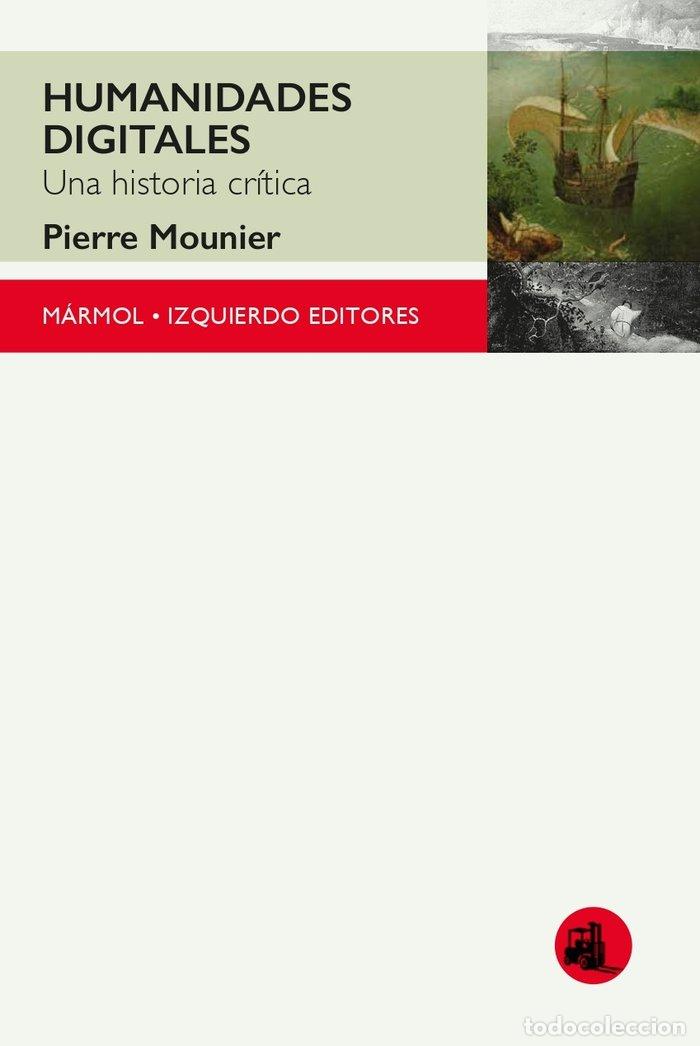 Libros: HUMANIDADES DIGITALES - MOUNIER, PIERRE