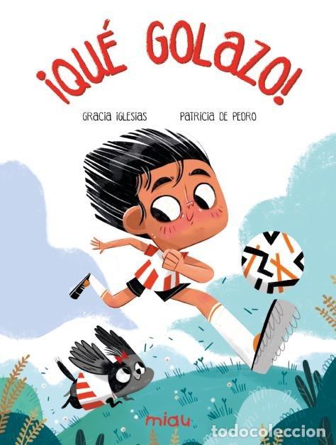 Libros: QUE GOLAZO - DE PEDRO