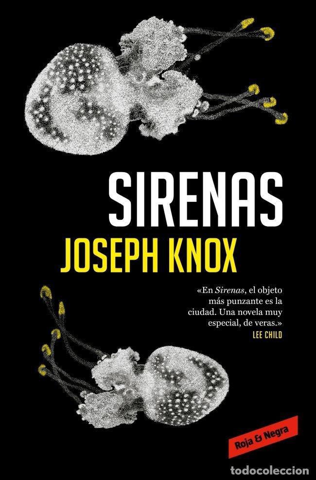 Libros: SIRENAS - JOSEPH KNOX