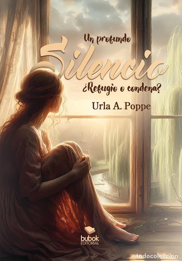 Libri: UN PROFUNDO SILENCIO - POPPE, URLA