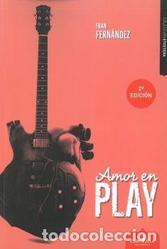 Libros: AMOR EN PLAY - FERNANDEZ, FRAN