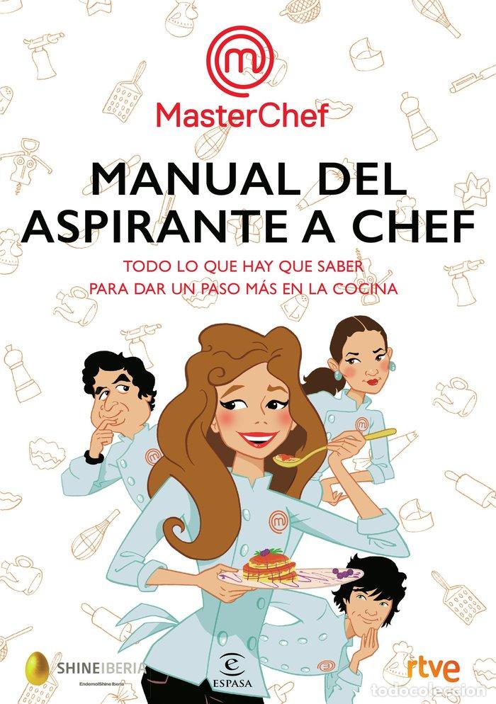 Libros: MANUAL DEL ASPIRANTE A CHEF - SHINE