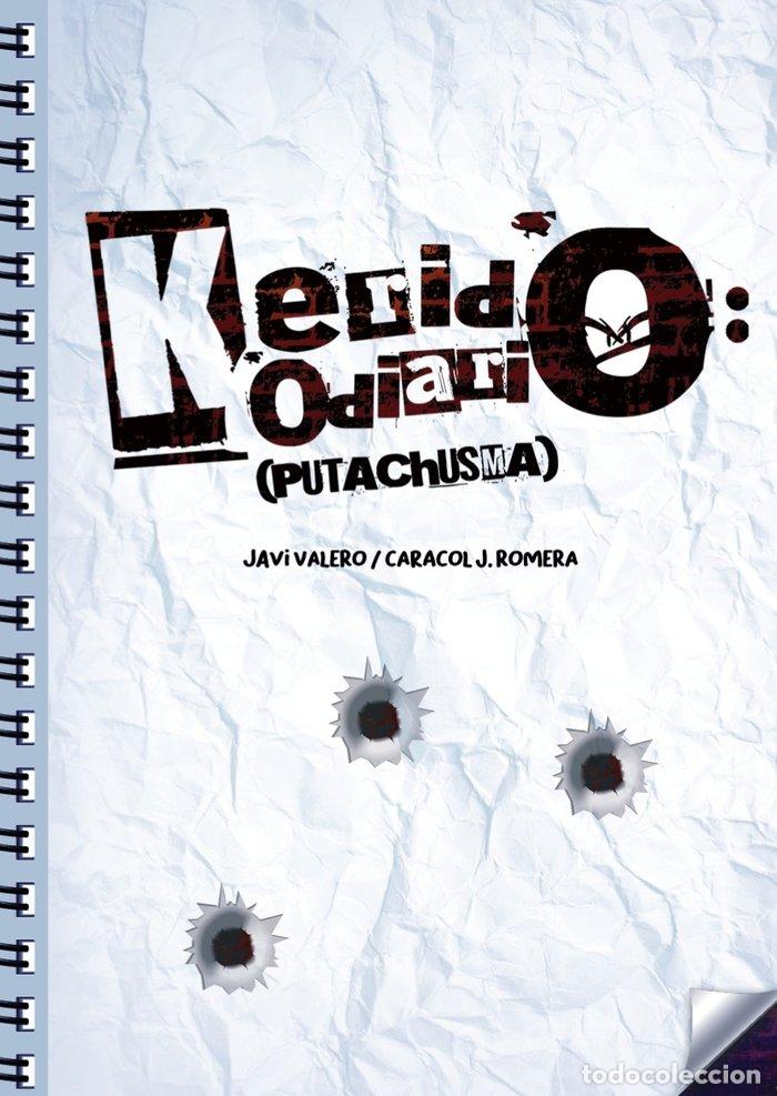 Libros: KERIDO DIARIO - J.ROMERA, CARACOL