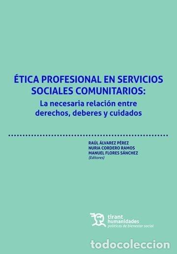 Libri: ETICA PROFESIONAL EN SERVICIOS SOCIALES COMUNITARIOS - AA.VV