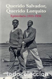 Libros: QUERIDO SALVADOR QUERIDO LORQUITO - DALI, SALVADOR