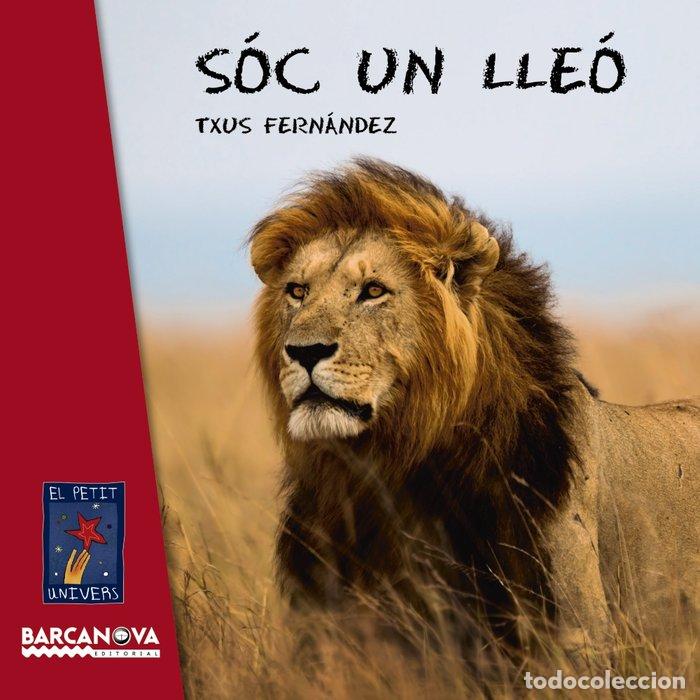 Libros: SOC UN LLEO - FERNANDEZ, TXUS