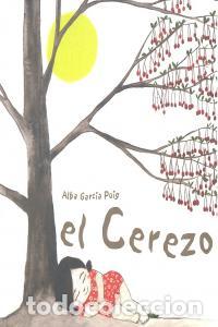 Libros: CEREZO,EL - GARCIA PUIG, ALBA
