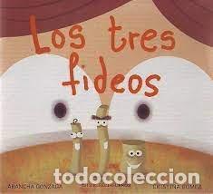 Libros: TRES FIDEOS,LOS - GONZAGA, ARANCHA
