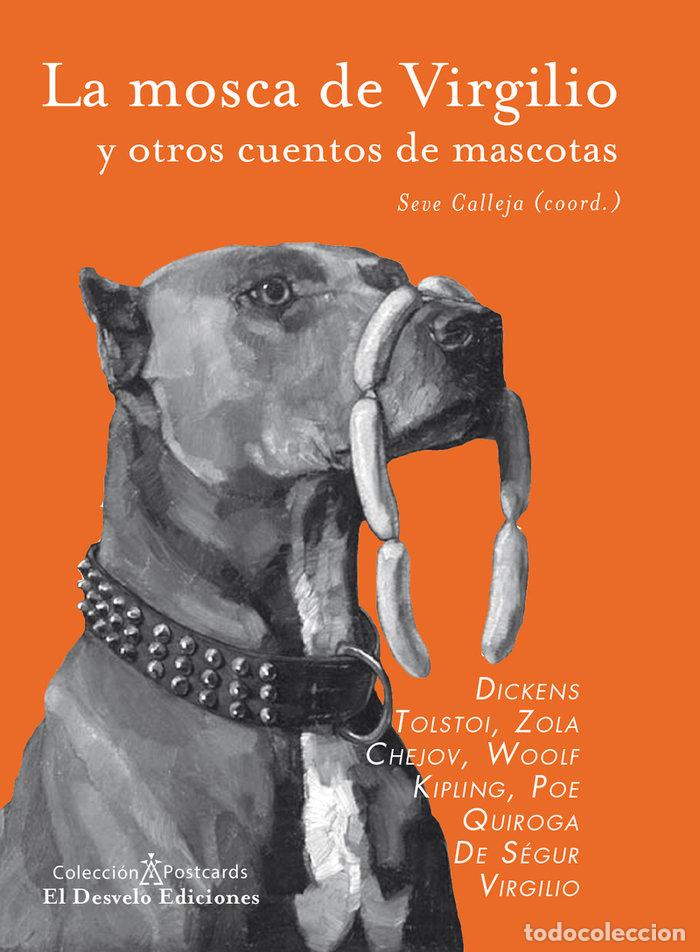 Libros: MOSCA DE VIRGILIO,LA - CALLEJA