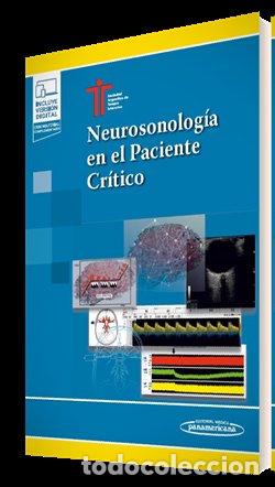 Libros: NEUROSONOLOGIA EN EL PACIENTE CRITICO - SATI - SOCIEDAD ARGENTINA DE TERAPIA INT