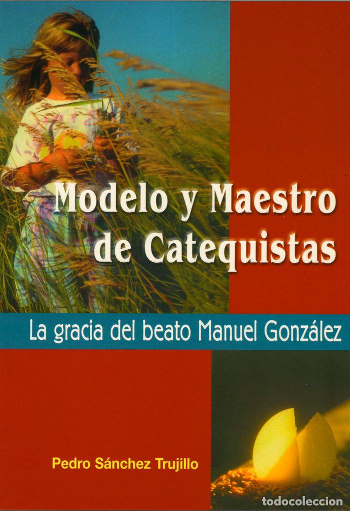 books: MODELO Y MAESTRO DE CATEQUISTAS - SANCHEZ TRUJILLO, PEDRO