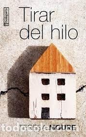 Livros: TIRAR DEL HILO - MOURE, TERESA
