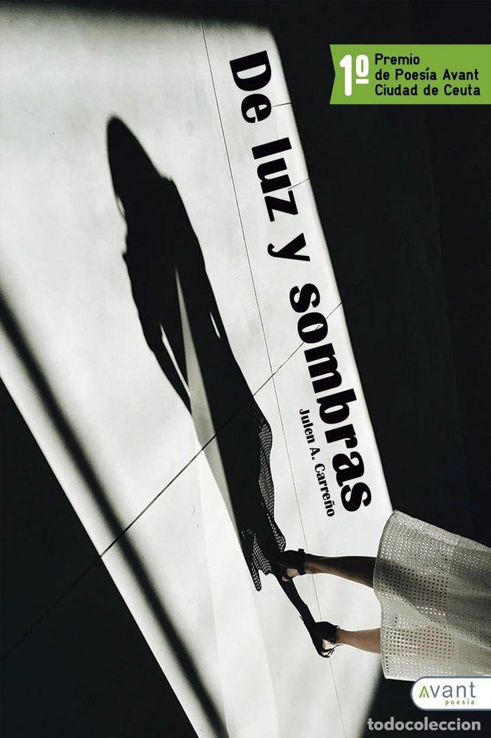 Livros: DE LUZ Y SOMBRAS - CARRE&Ntilde;O, JULEN