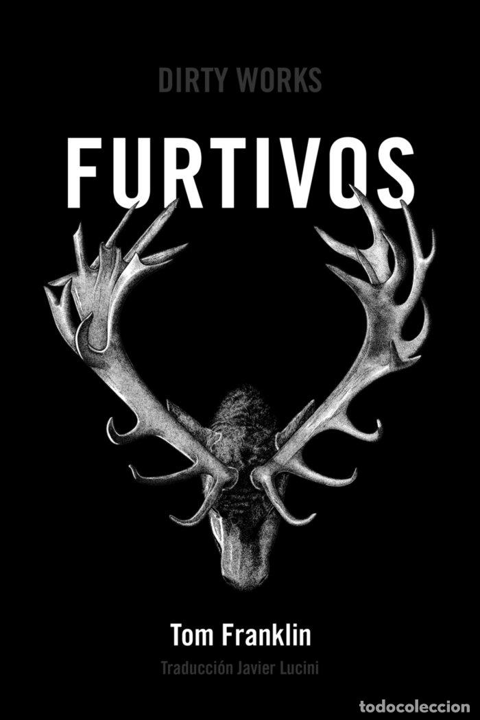 Livros: FURTIVOS - FRANKLIN, TOM