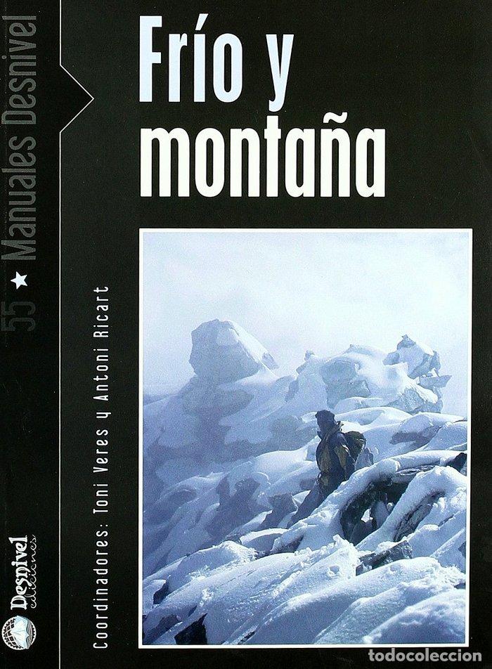 Livres: FRIO Y MONTA&Ntilde;A - VERES GOMEZ, ANTONI