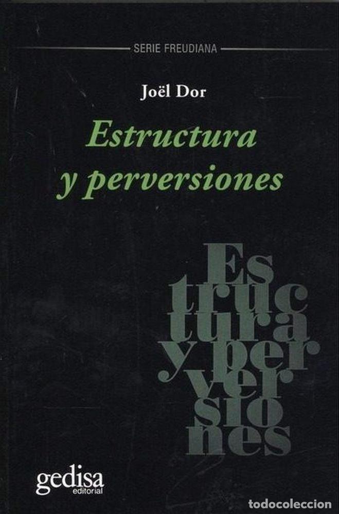 Livres: ESTRUCTURA Y PERVERSIONES - DOR, JOEL