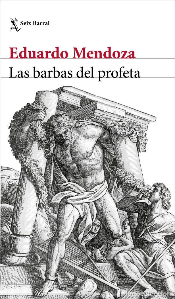 Libros: BARBAS DEL PROFETA,LAS - MENDOZA, EDUARDO