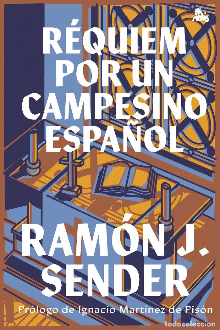 B&uuml;cher: REQUIEM POR UN CAMPESINO ESPA&Ntilde;OL - RAMON J SENDER