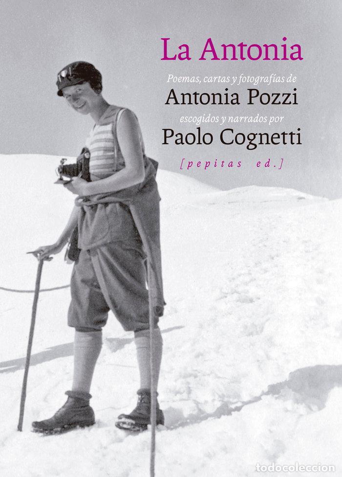 Libros: LA ANTONIA - COGNETTI, PAOLO