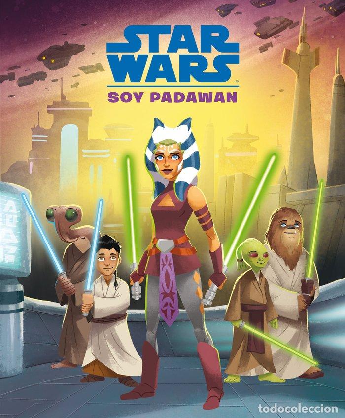 Libros: STAR WARS SOY PADAWAN - STAR WARS